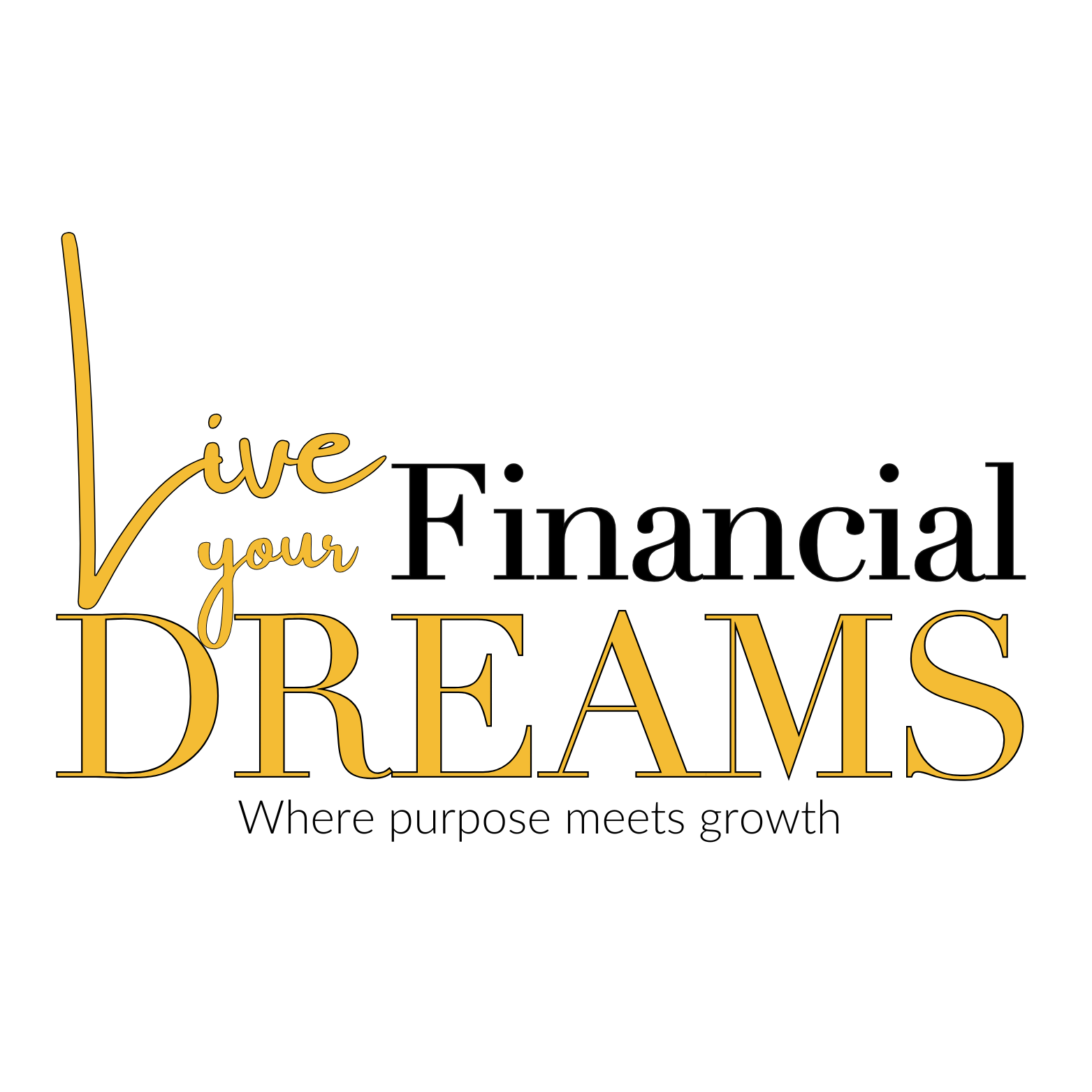 Live Your Financial Dreams